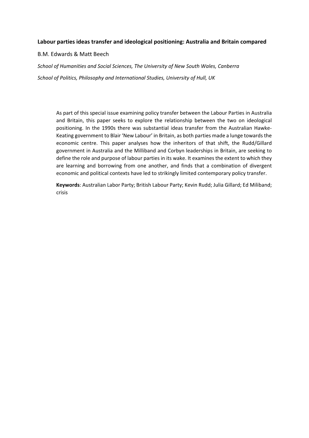 Labour Parties Ideas Transfer and Ideological Positioning: Australia and Britain Compared B.M