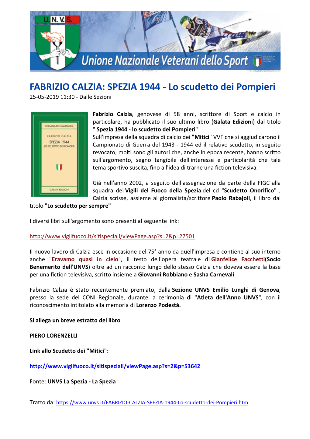 Lo Scudetto Dei Pompieri 25-05-2019 11:30 - Dalle Sezioni