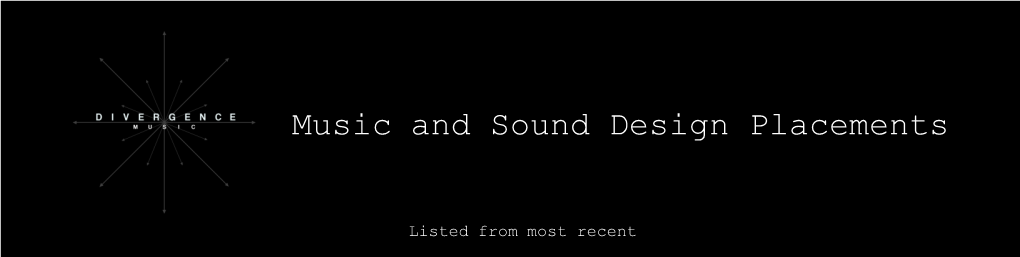 Music and Sound Design Placements