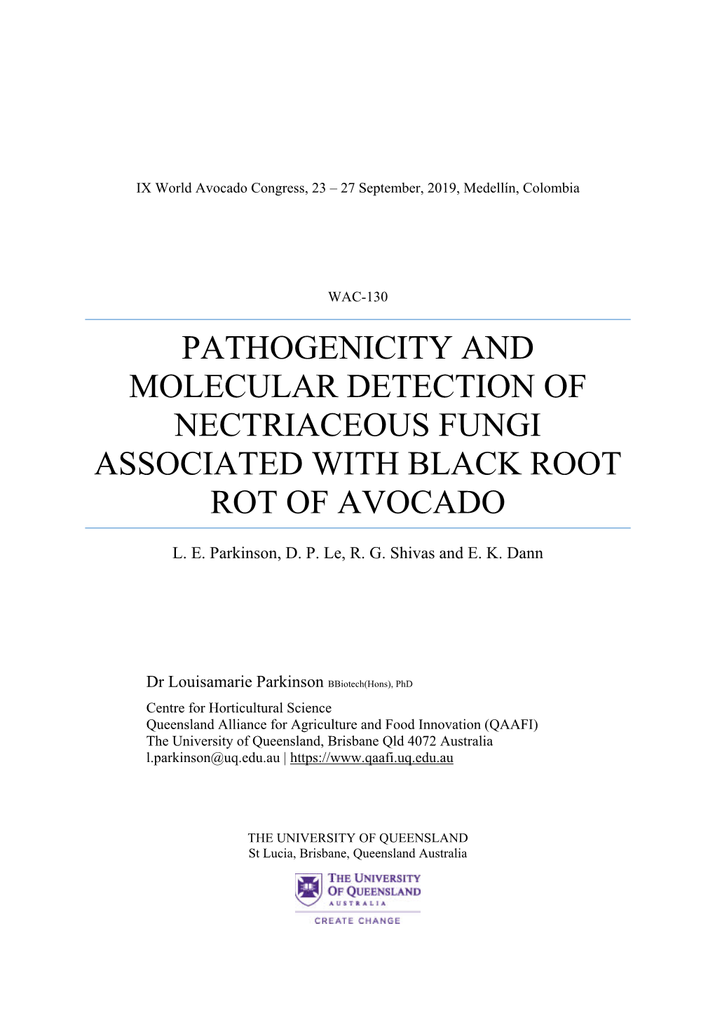 Pathogenicity and Molecular Detection of Nectriaceous Fungi Associated with Black Root Rot of Avocado