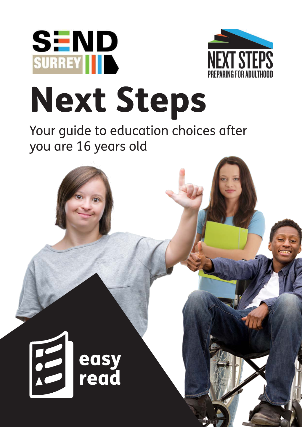 Your Guide to Education Choices After You Are 16 Years Old Contents