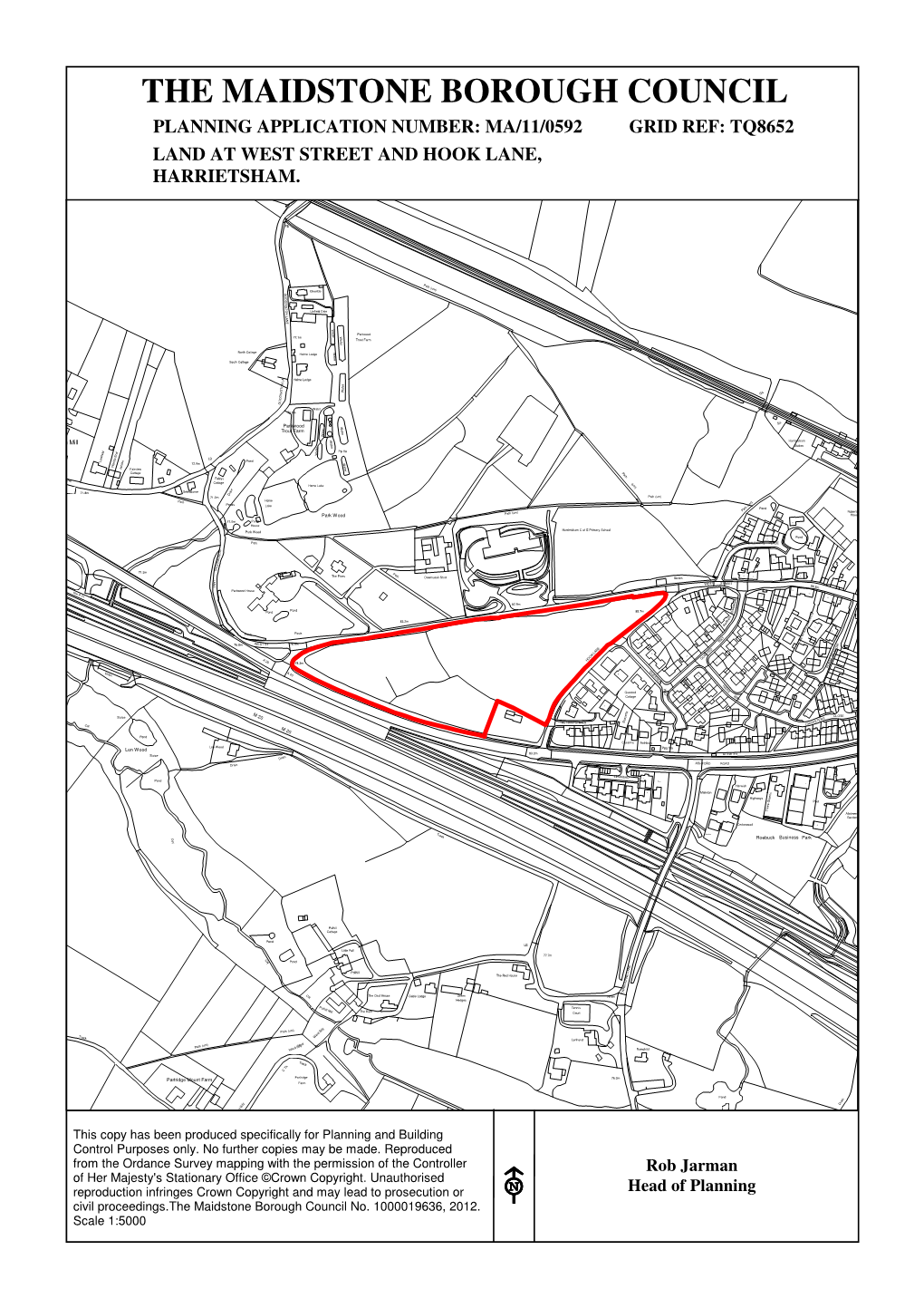 The Maidstone Borough Council Planning Application Number: Ma/11/0592 Grid Ref: Tq8652 Land at West Street and Hook Lane, Harrietsham