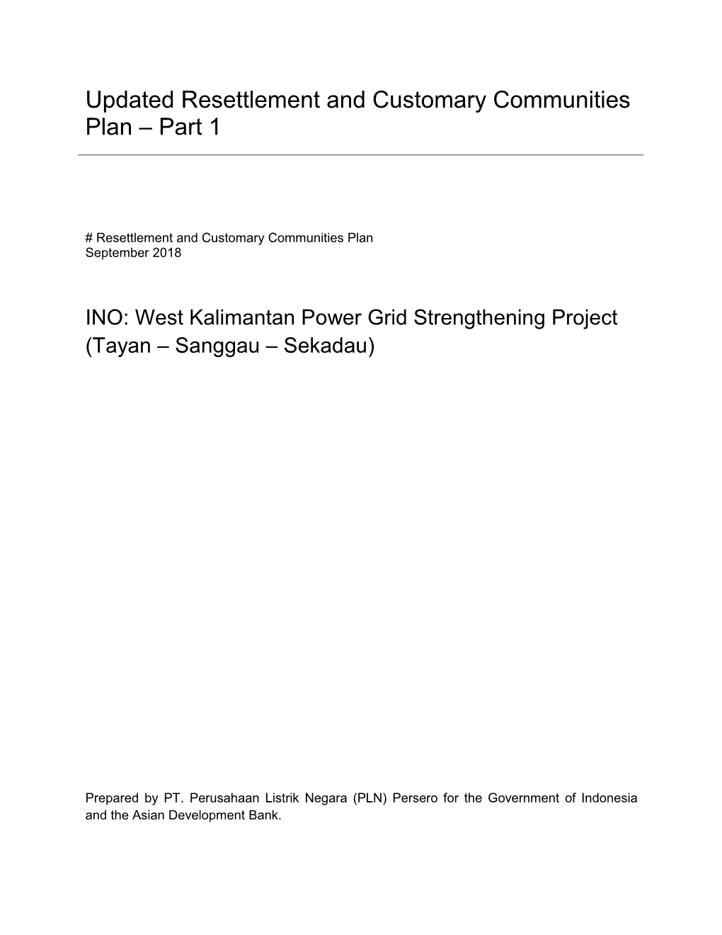 Updated Resettlement and Customary Communities Plan – Part 1