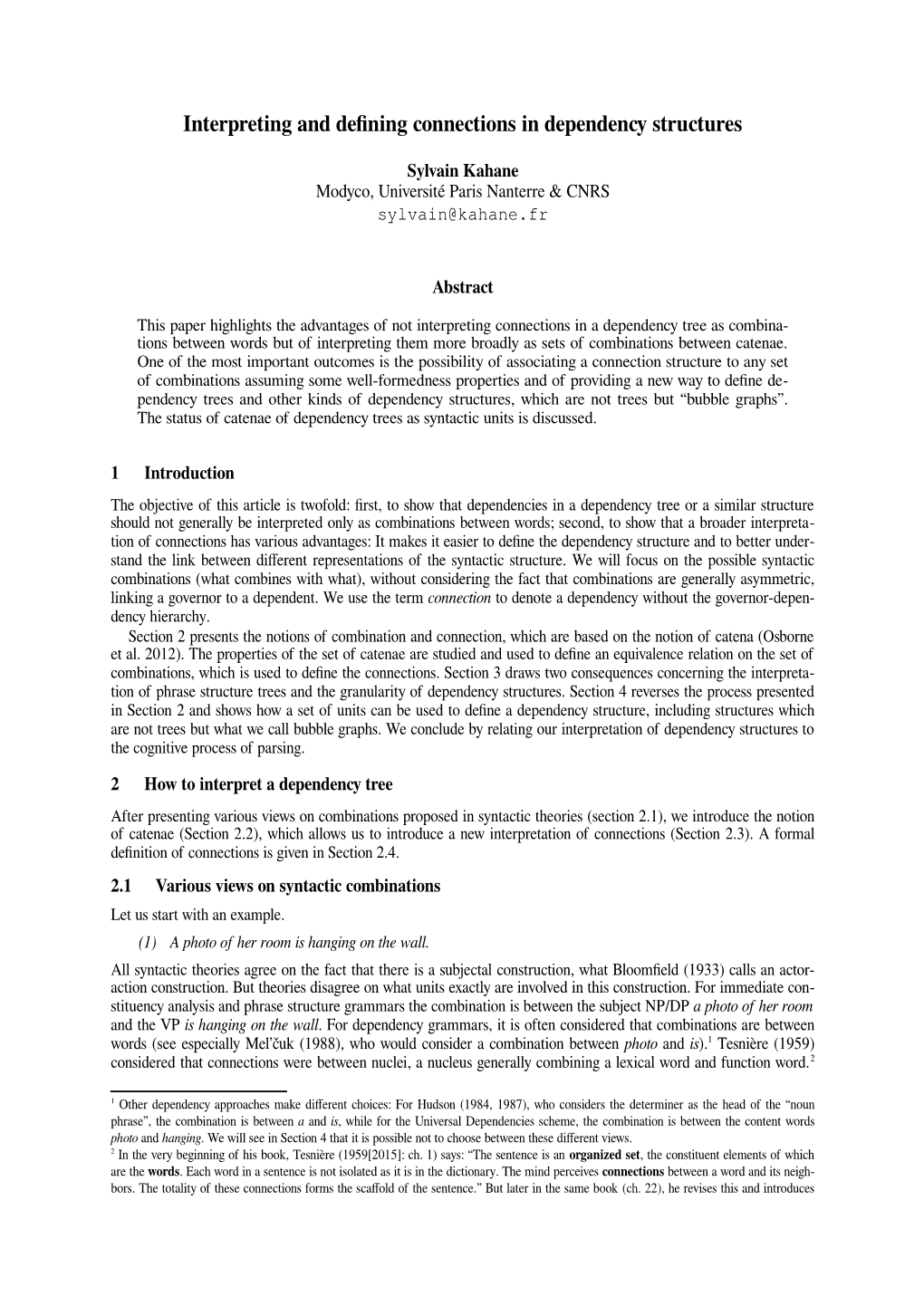 Interpreting and Defining Connections in Dependency Structures