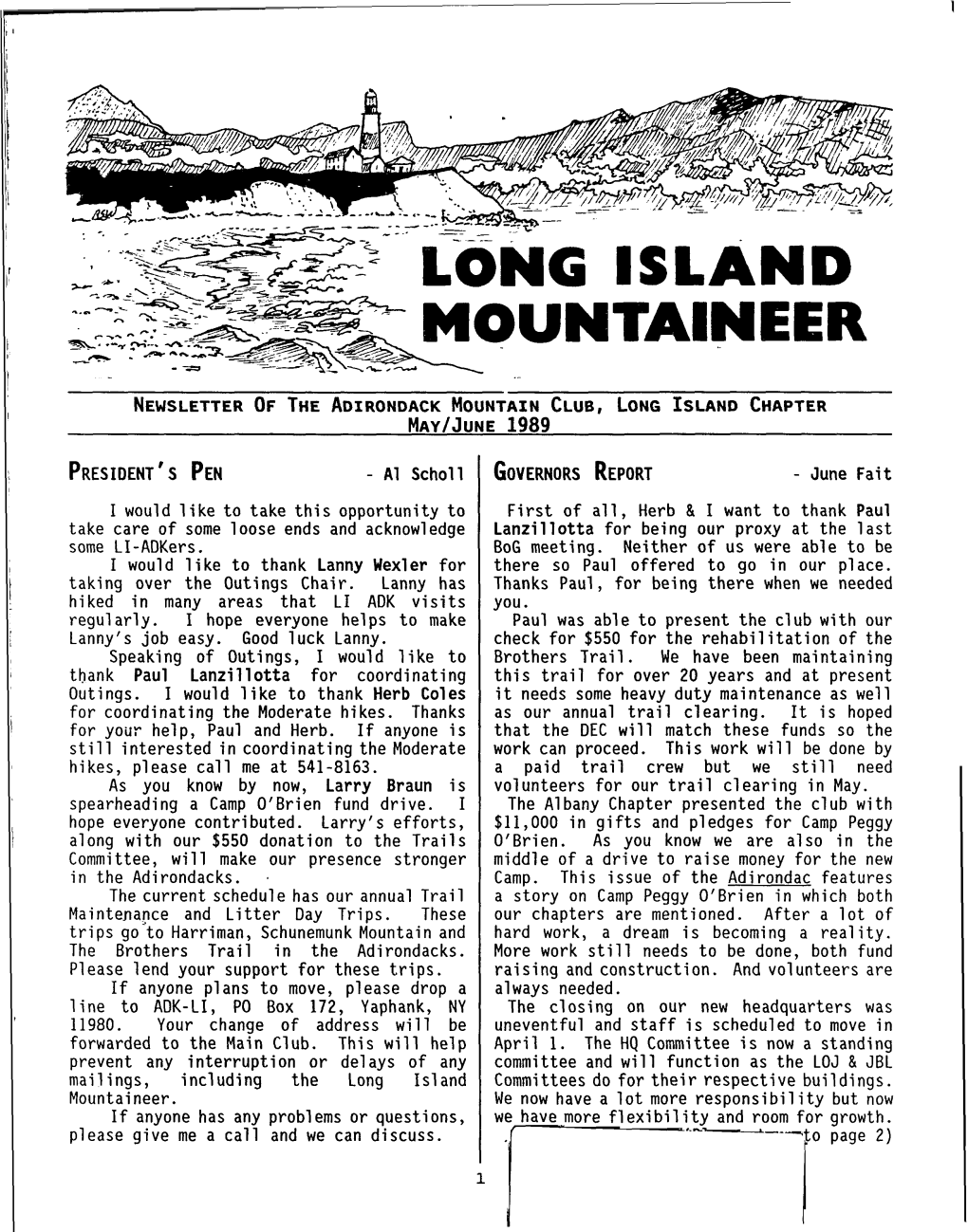 S . LONGISLANDMOUNTAINEER Al Scholl I Would