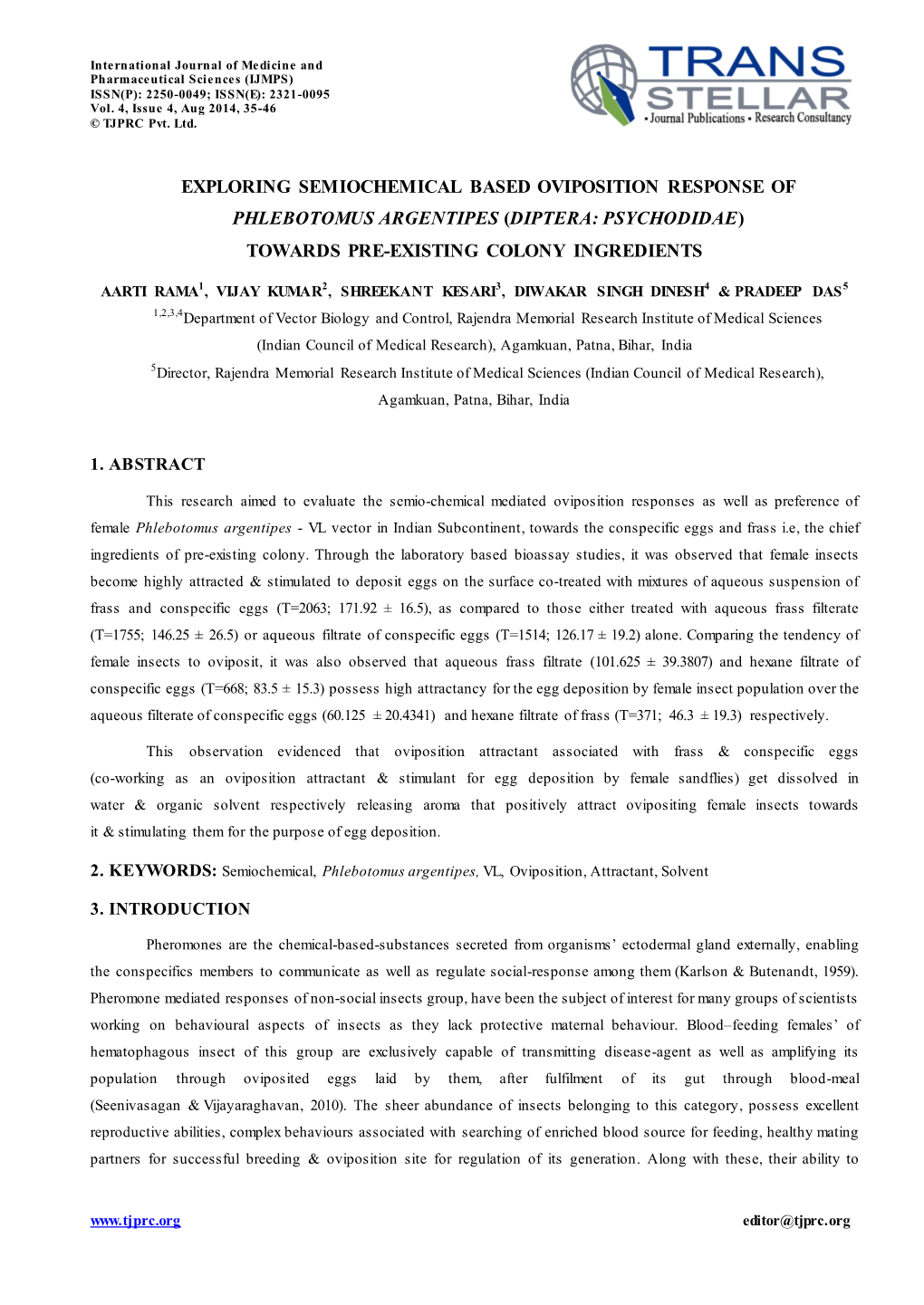 Exploring Semiochemical Based Oviposition Response of Phlebotomus Argentipes (Diptera: Psychodidae) Towards Pre-Existing Colony Ingredients