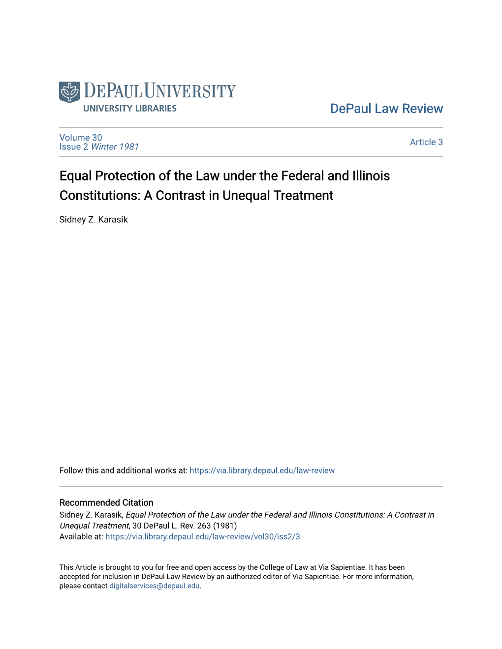 Equal Protection of the Law Under the Federal and Illinois Constitutions: a Contrast in Unequal Treatment