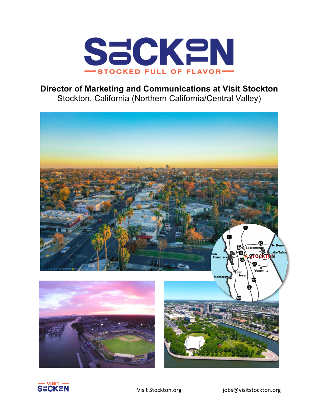 Director of Marketing and Communications at Visit Stockton Stockton, California (Northern California/Central Valley)