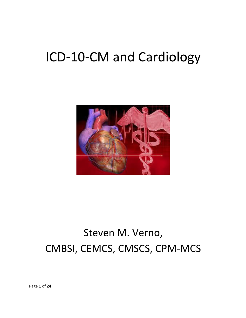 ICD-10 and Cardiology Steven M