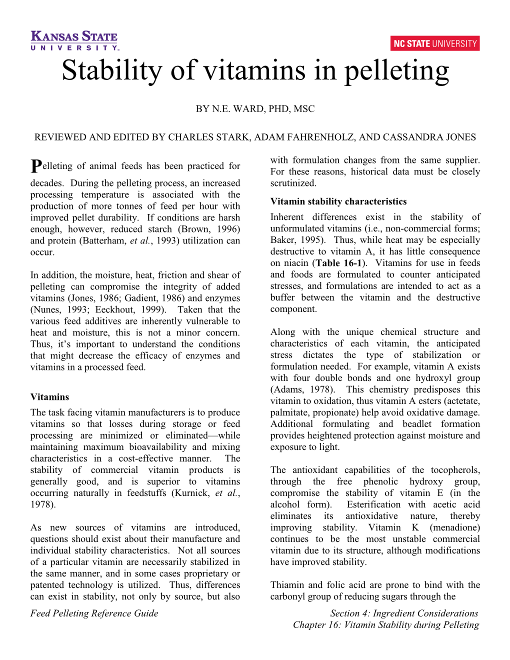 Stability of Vitamins in Pelleting