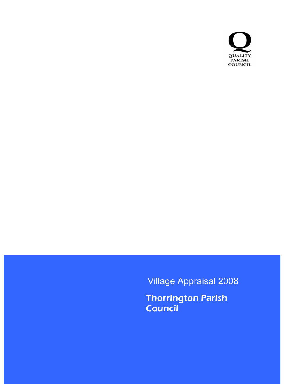 Village Appraisal 2008 Thorrington Parish Council