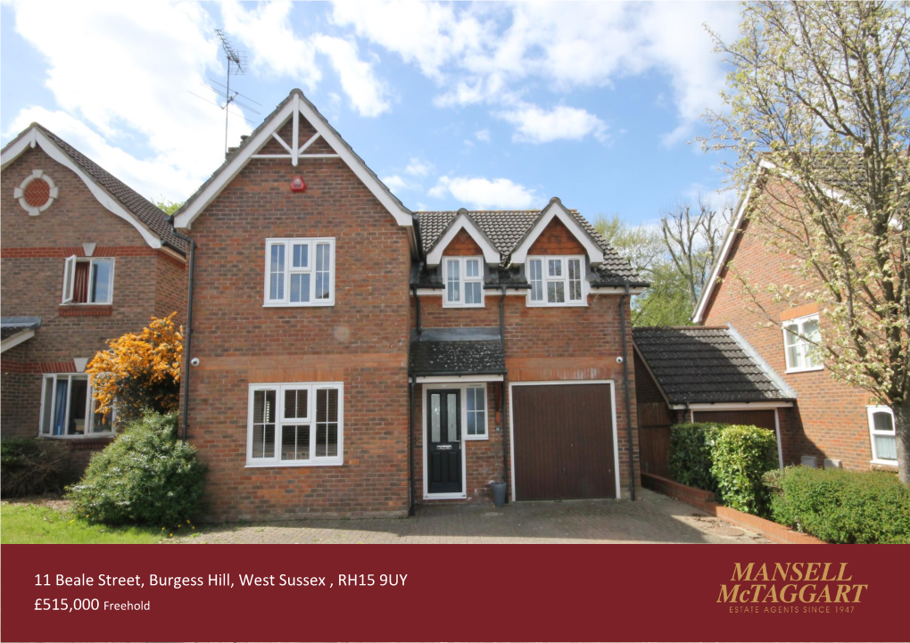 11 Beale Street, Burgess Hill, West Sussex , RH15 9UY £515,000