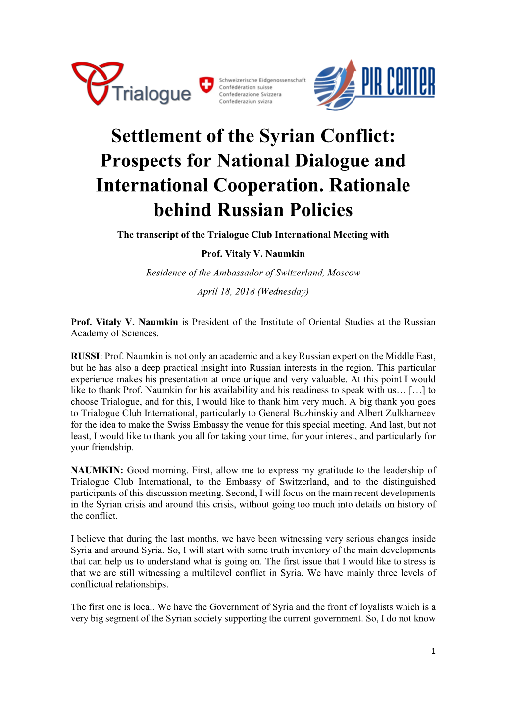 Settlement of the Syrian Conflict: Prospects for National Dialogue and International Cooperation