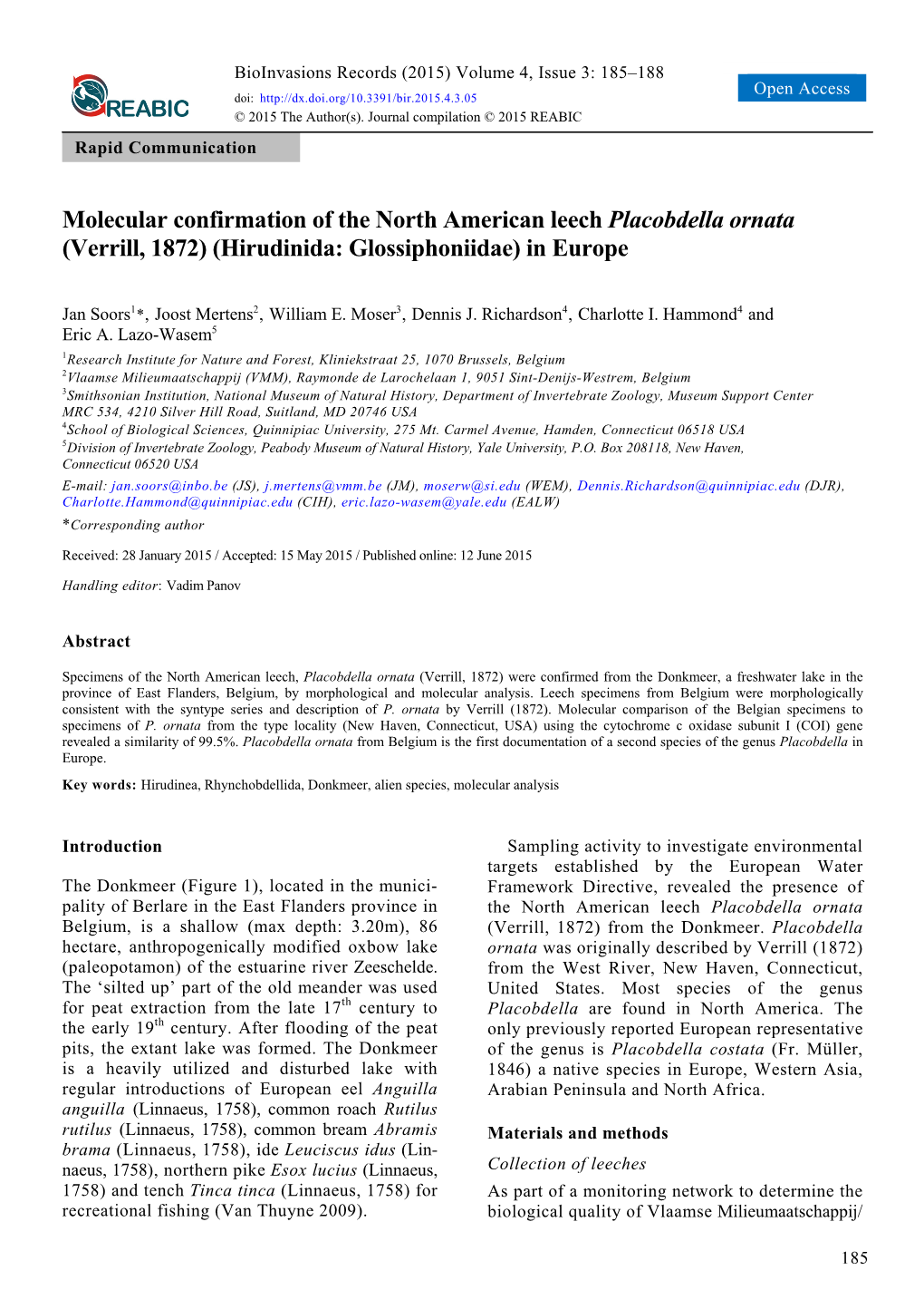 Molecular Confirmation of the North American Leech Placobdella Ornata (Verrill, 1872) (Hirudinida: Glossiphoniidae) in Europe