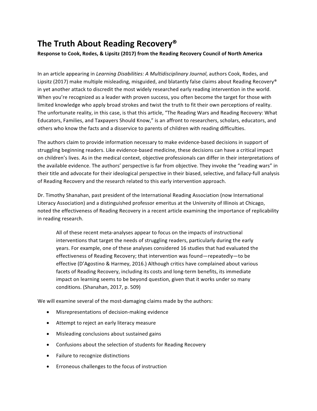 The Truth About Reading Recovery® Response to Cook, Rodes, & Lipsitz (2017) from the Reading Recovery Council of North America