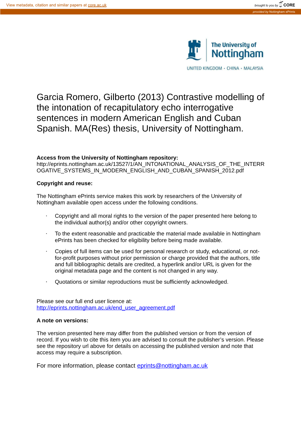 Contrastive Modelling of the Intonation of Recapitulatory Echo Interrogative Sentences in Modern American English and Cuban Spanish