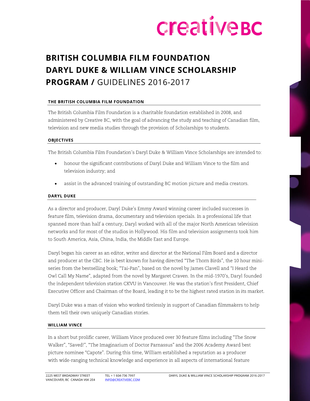 British Columbia Film Foundation Daryl Duke & William Vince Scholarship Program / Guidelines 2016-2017