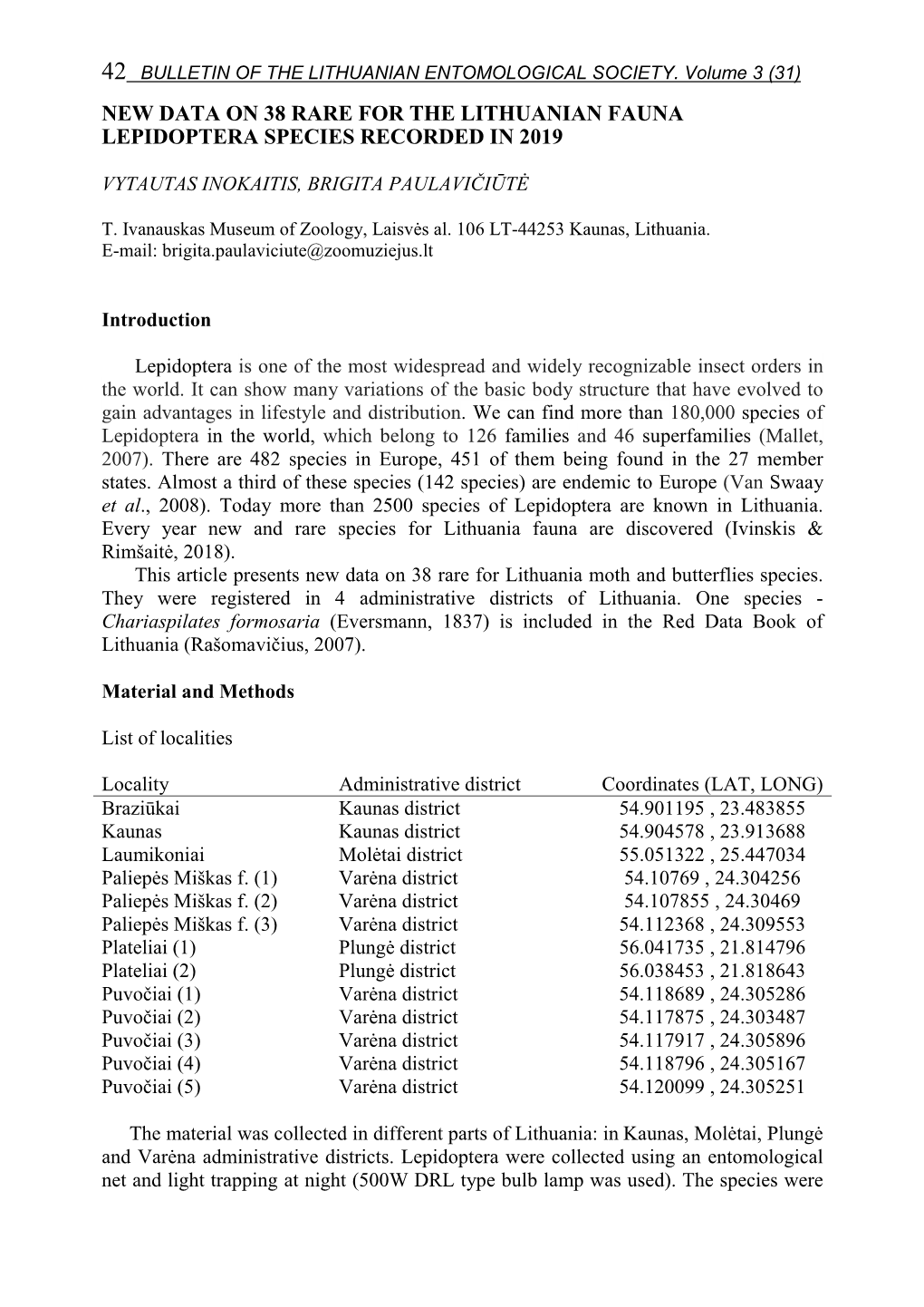 New Data on 38 Rare for the Lithuanian Fauna Lepidoptera Species Recorded in 2019