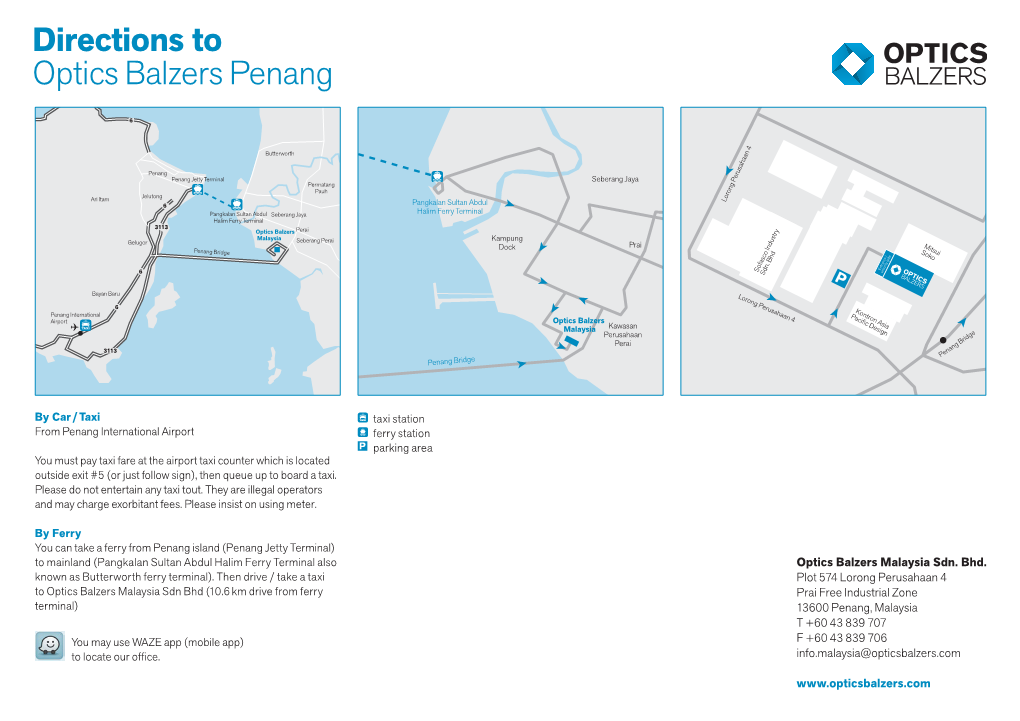 Directions to Optics Balzers Penang