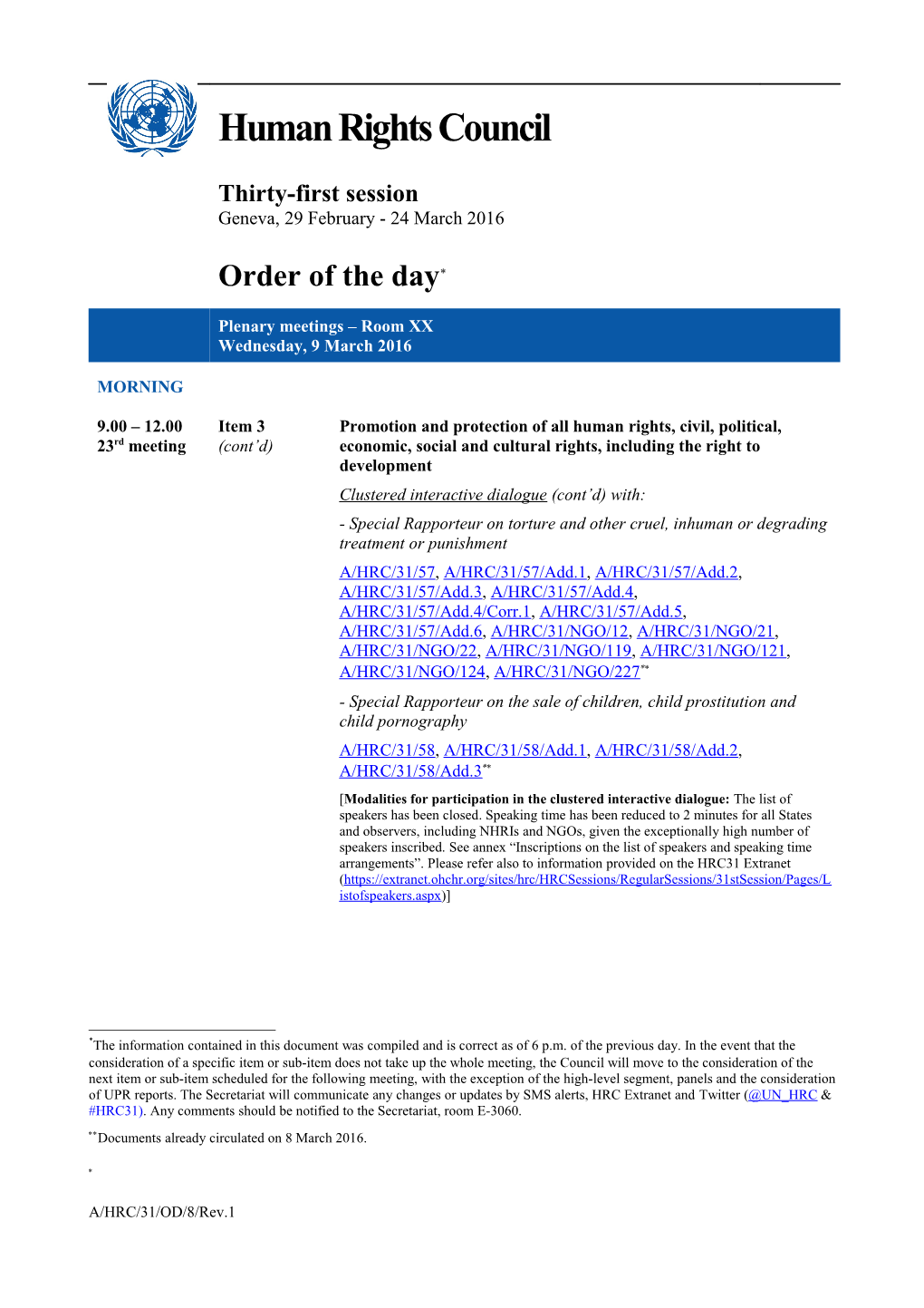 Order of the Day, Wednesday 9 March 2016