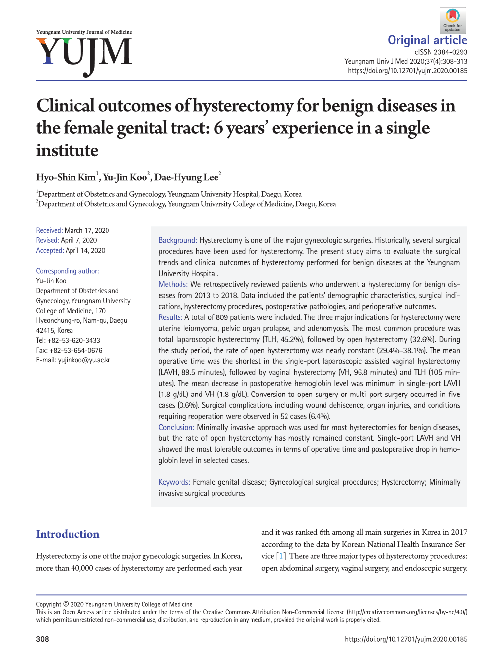 Clinical Outcomes of Hysterectomy for Benign Diseases in the Female Genital Tract