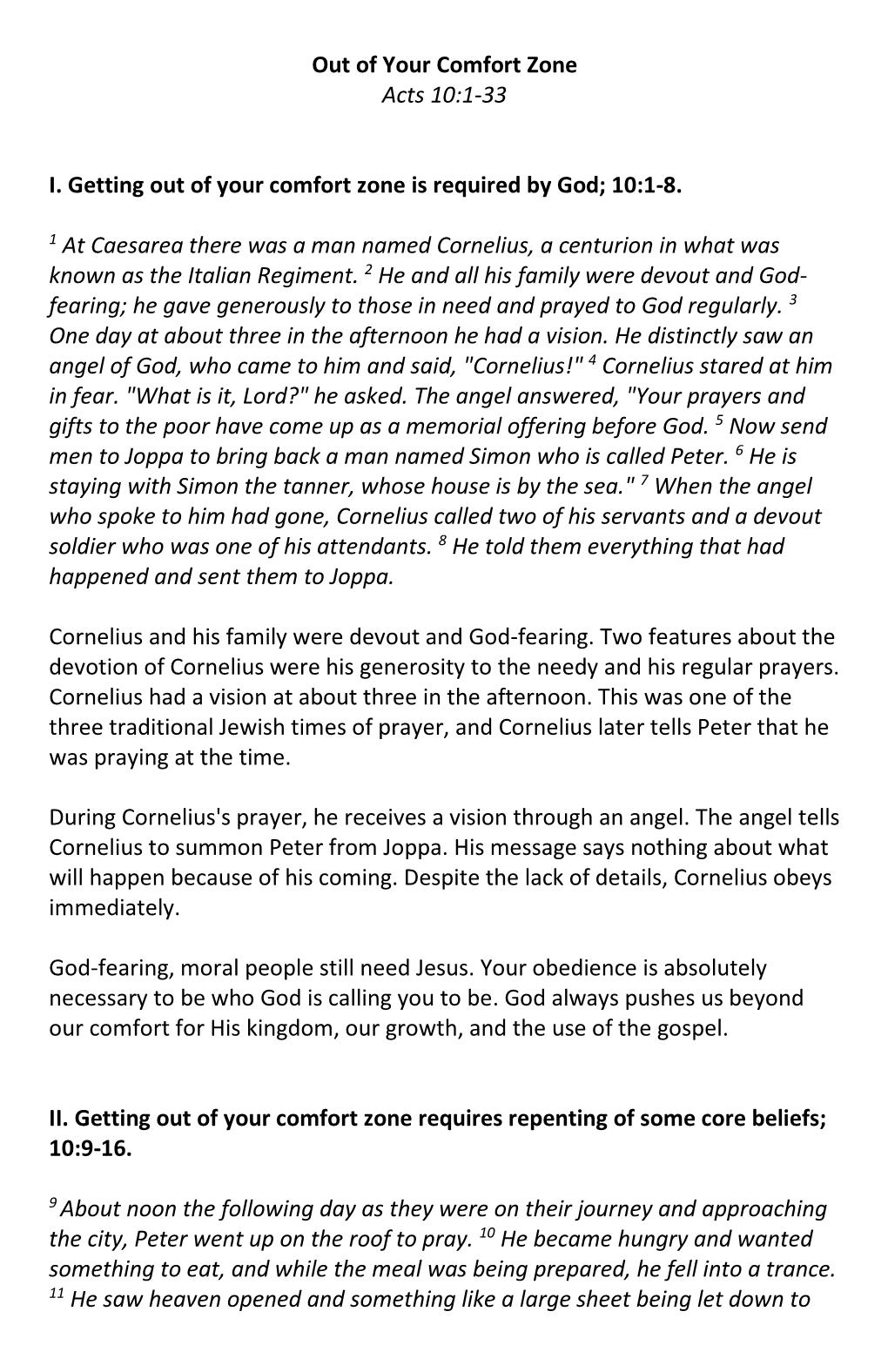 Out of Your Comfort Zone Acts 10:1-33 I. Getting out of Your Comfort Zone Is Required by God; 10:1-8. 1 at Caesarea There Was A