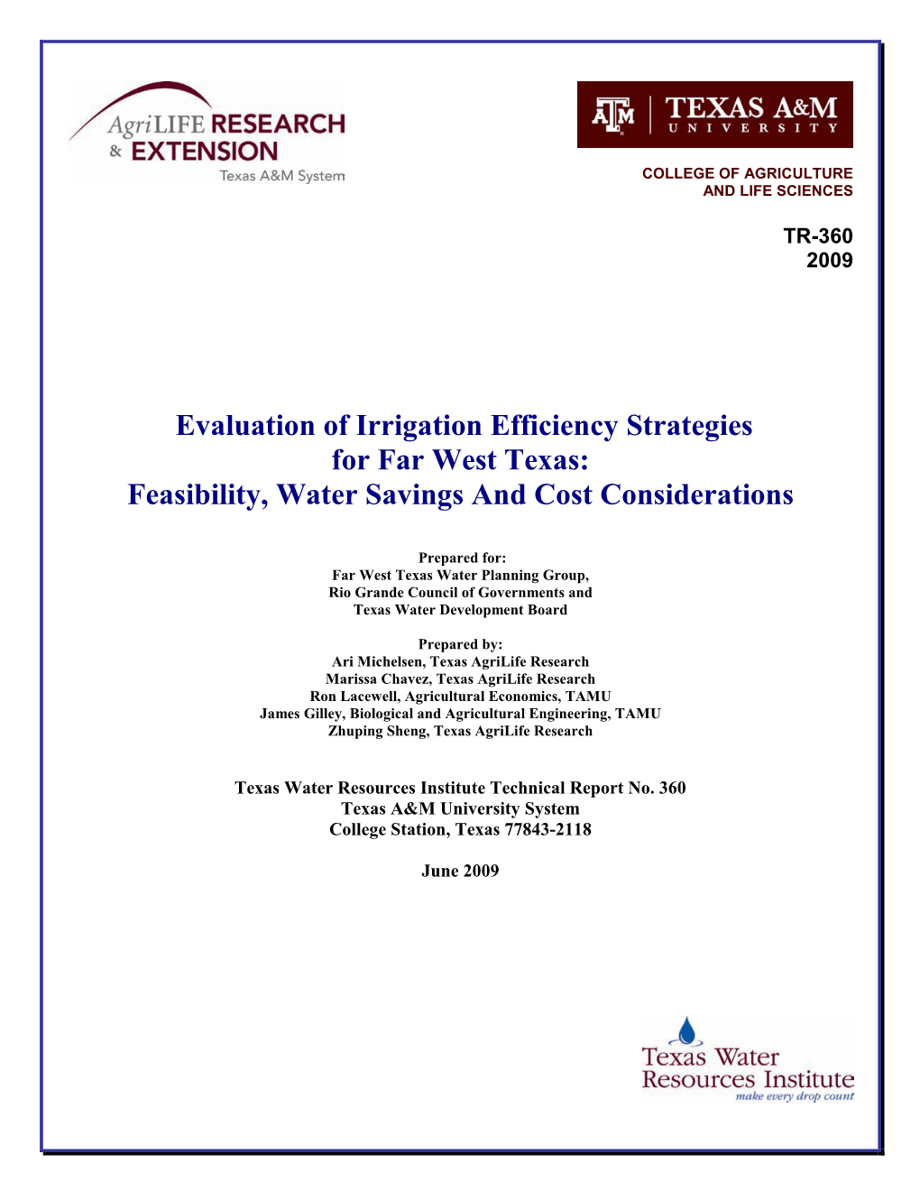 Evaluation of Irrigation Efficiency Strategies for Far West Texas: Feasibility, Water Savings and Cost Considerations
