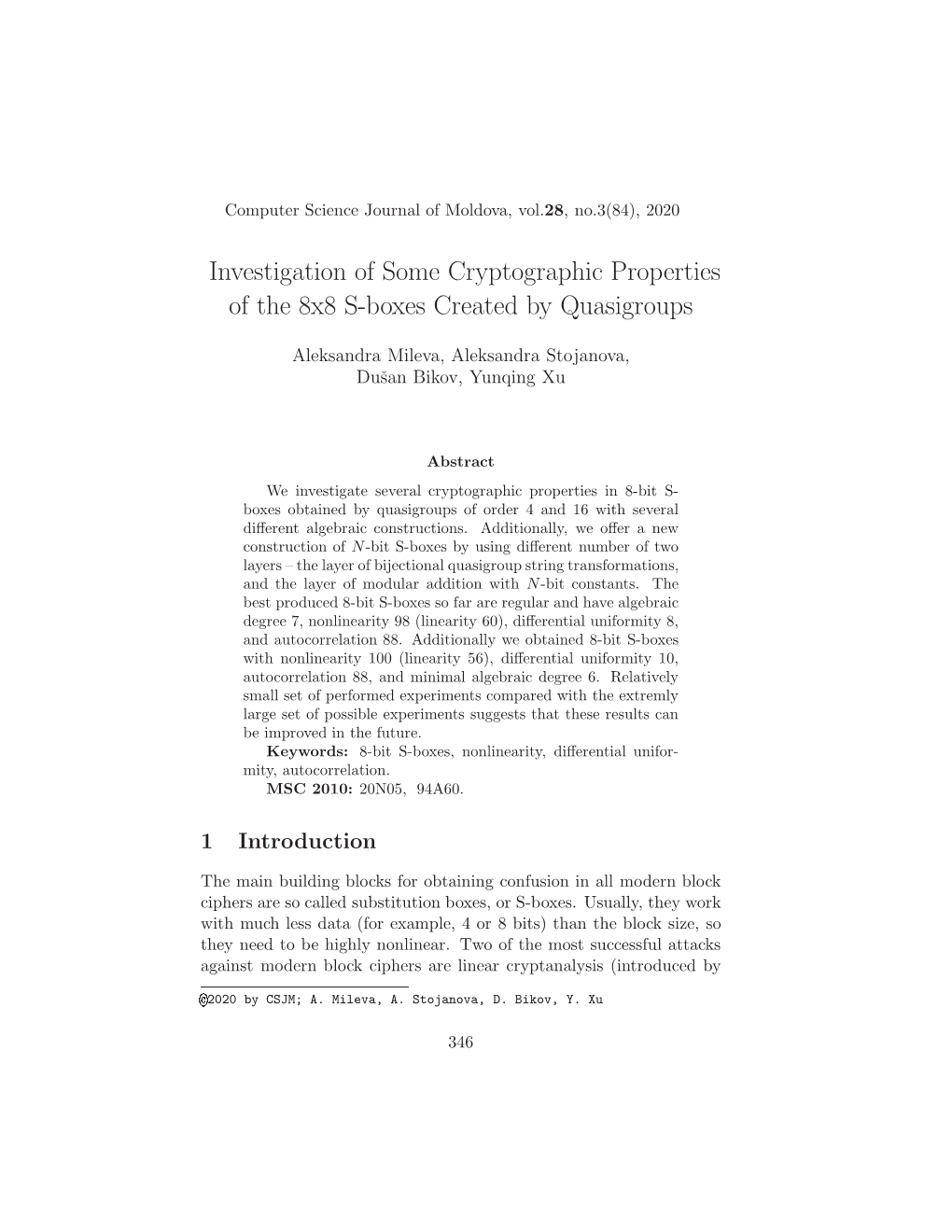 Investigation of Some Cryptographic Properties of the 8X8 S-Boxes Created by Quasigroups