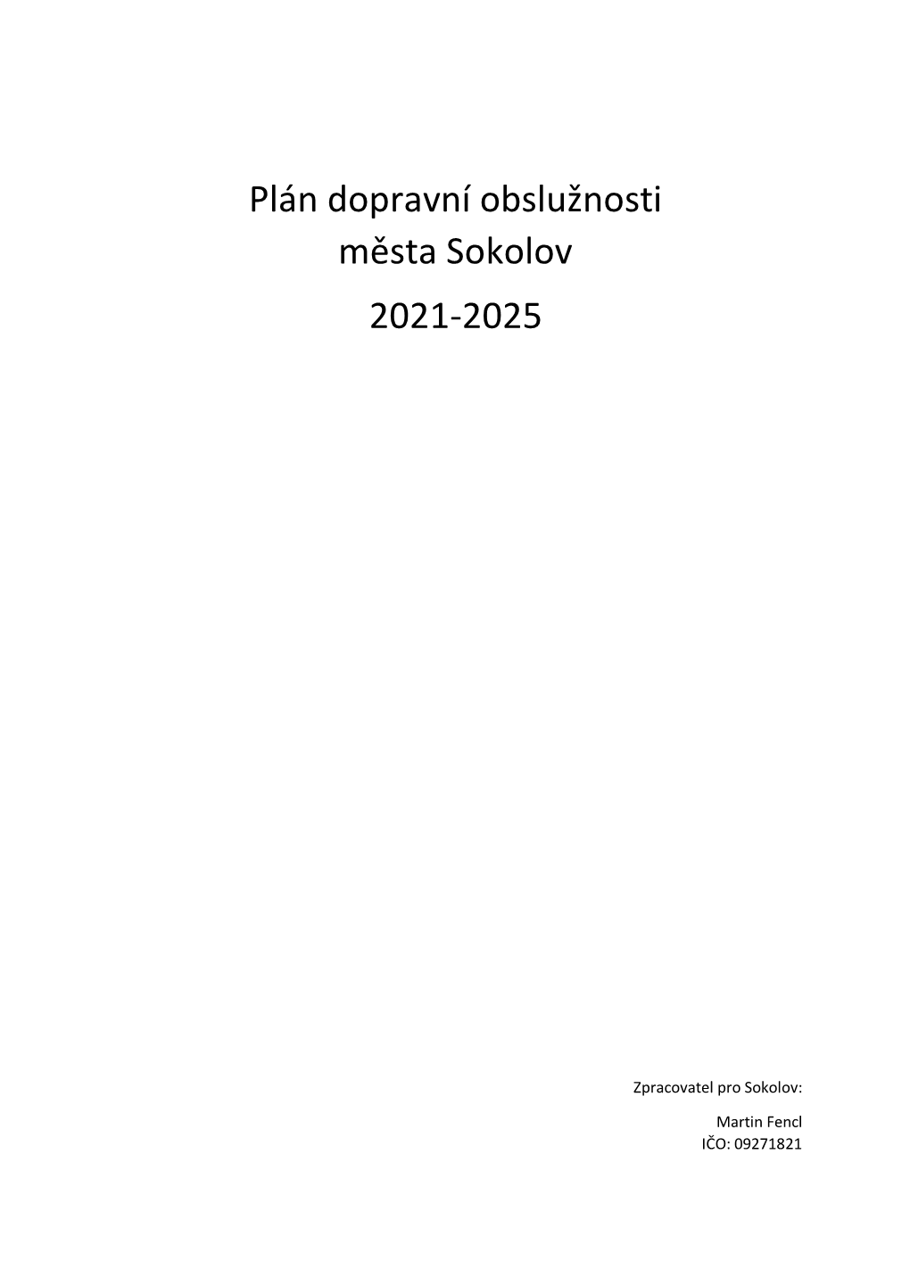 Plán Dopravní Obslužnosti Města Sokolov 2021-2025
