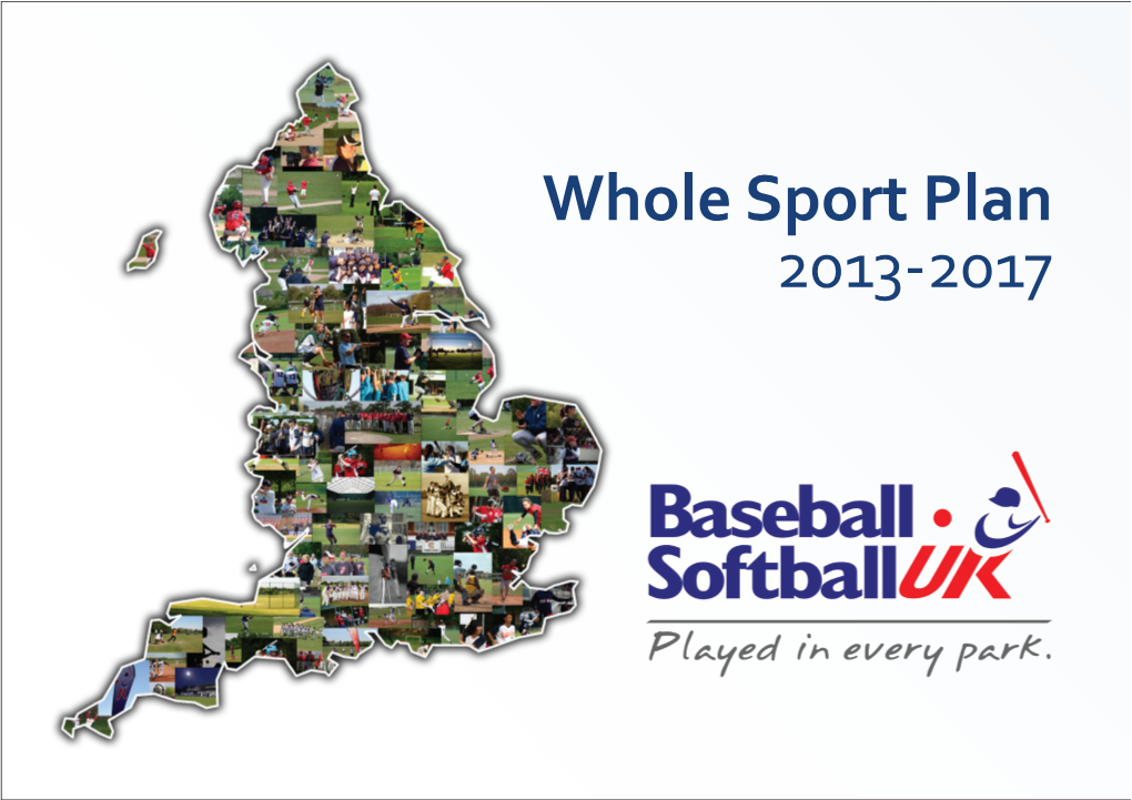 Whole Sport Plan 2013-2017 Strategic Approach to Areas of Growth