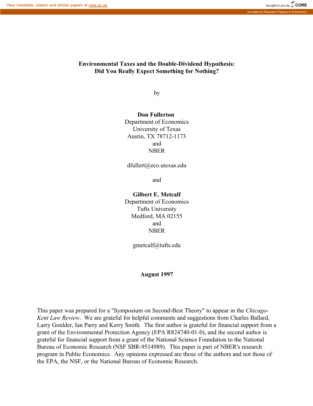 Environmental Taxes and the Double-Dividend Hypothesis: Did You Really Expect Something for Nothing?