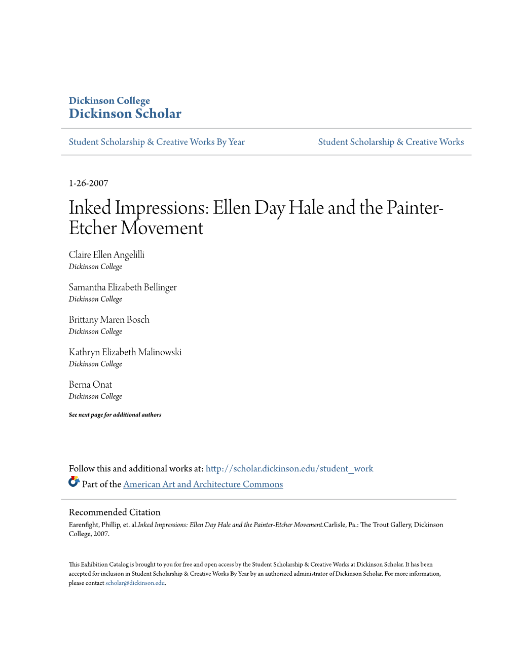 Ellen Day Hale and the Painter-Etcher Movement.Carlisle, Pa.: the Rt out Gallery, Dickinson College, 2007