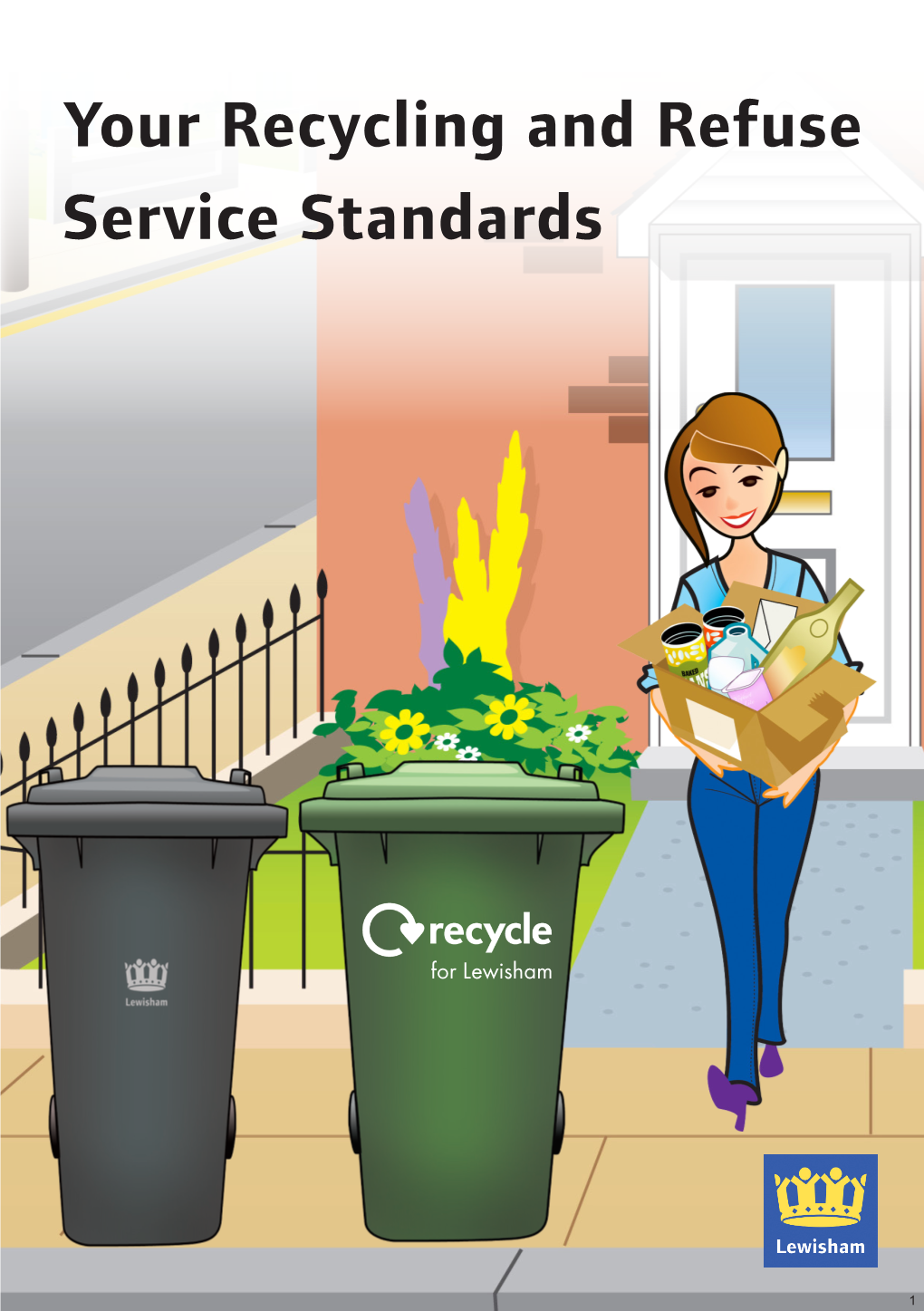 Your Recycling and Refuse Service Standards