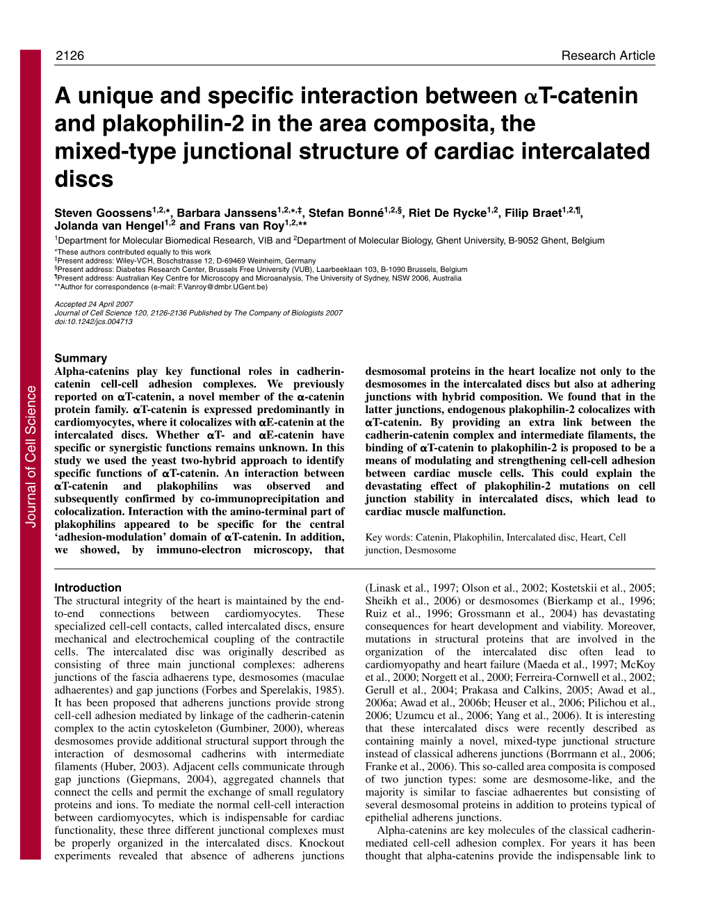 A Unique and Specific Interaction Between Αt-Catenin and Plakophilin