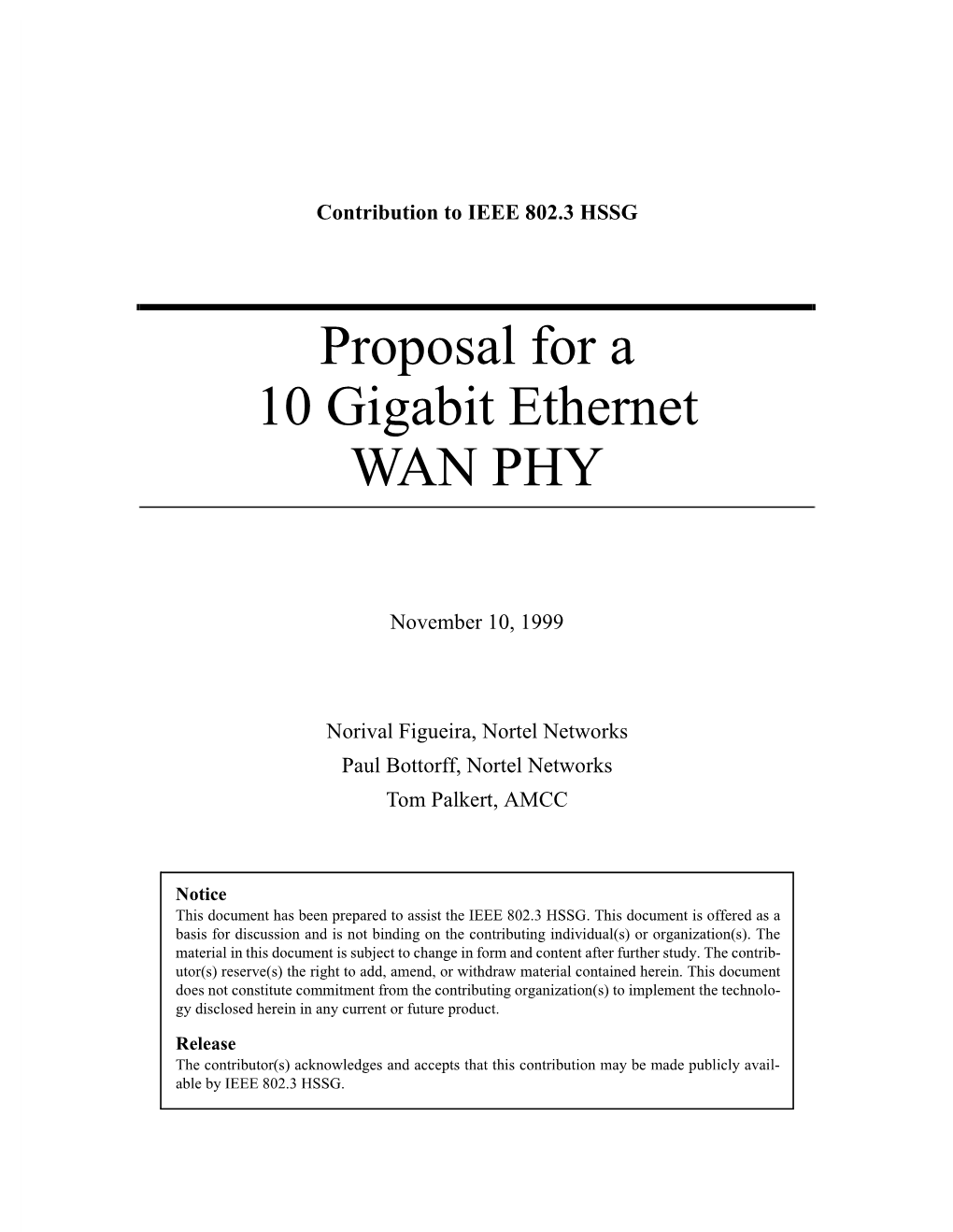 Proposal for a 10 Gigabit Ethernet WAN PHY