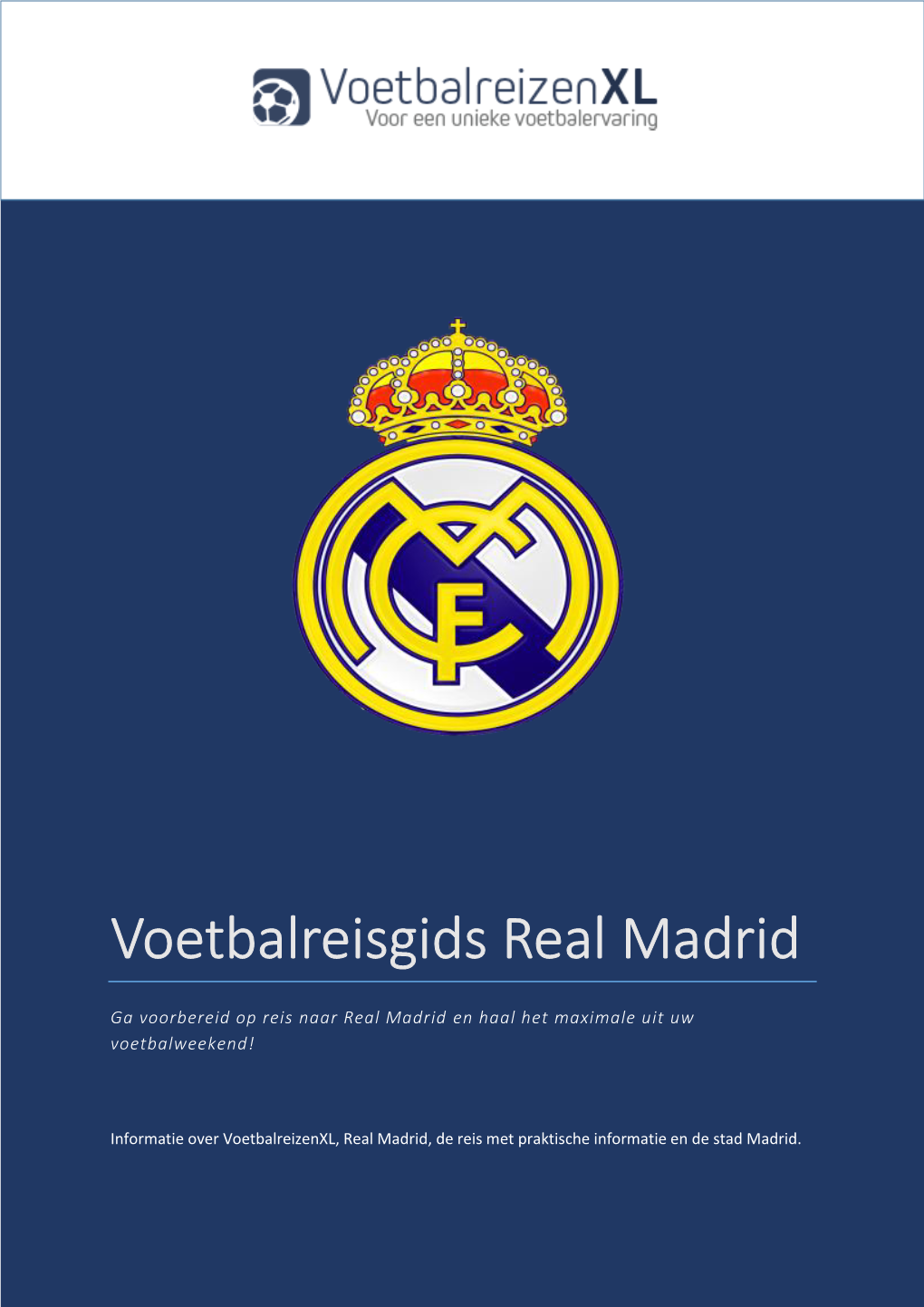 Voetbalreisgids Real Madrid