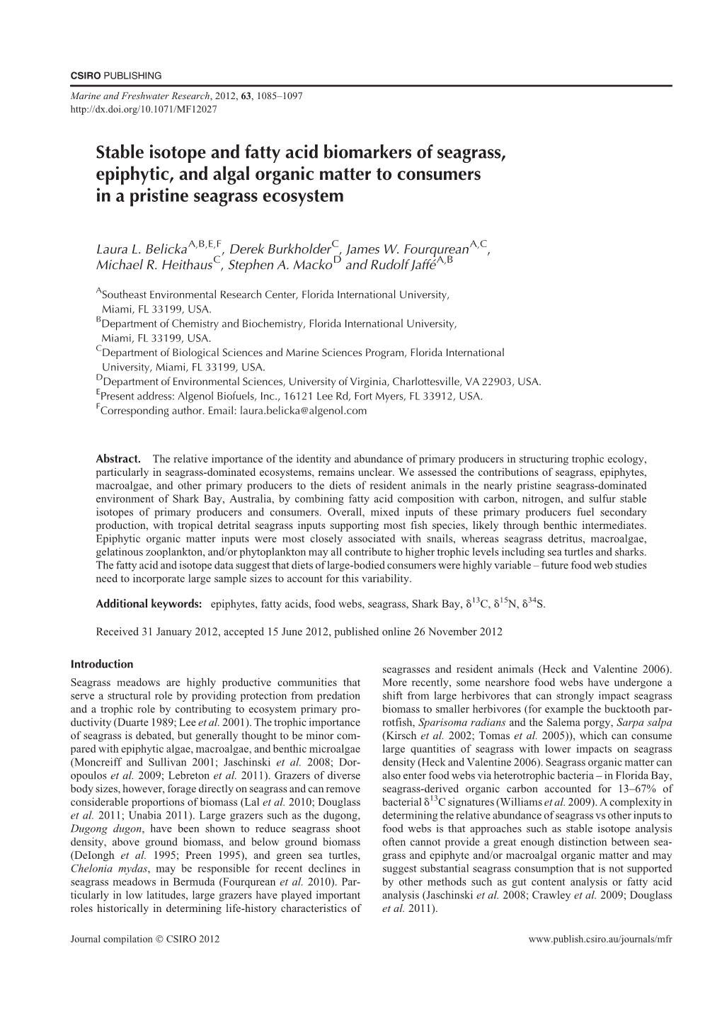 Stable Isotope and Fatty Acid Biomarkers of Seagrass, Epiphytic, and Algal Organic Matter to Consumers in a Pristine Seagrass Ecosystem