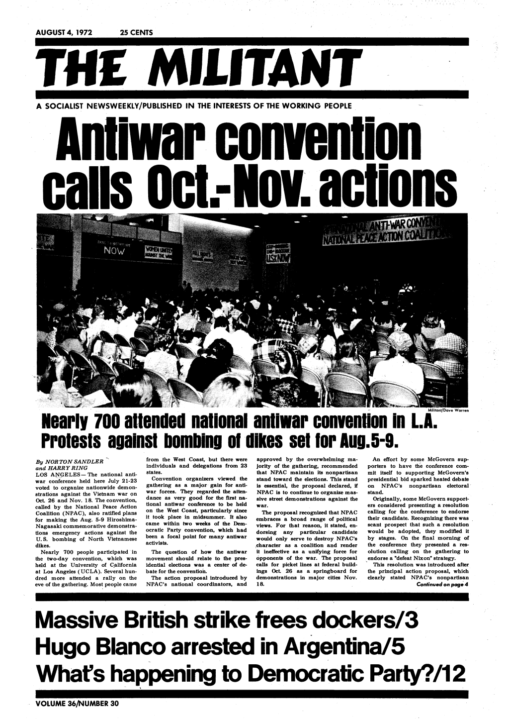 Laarly 100 Auandad National Antiwar Convenuon in L.A. Protests Against Bombing Ol Dikes Sailor Aug.5-9