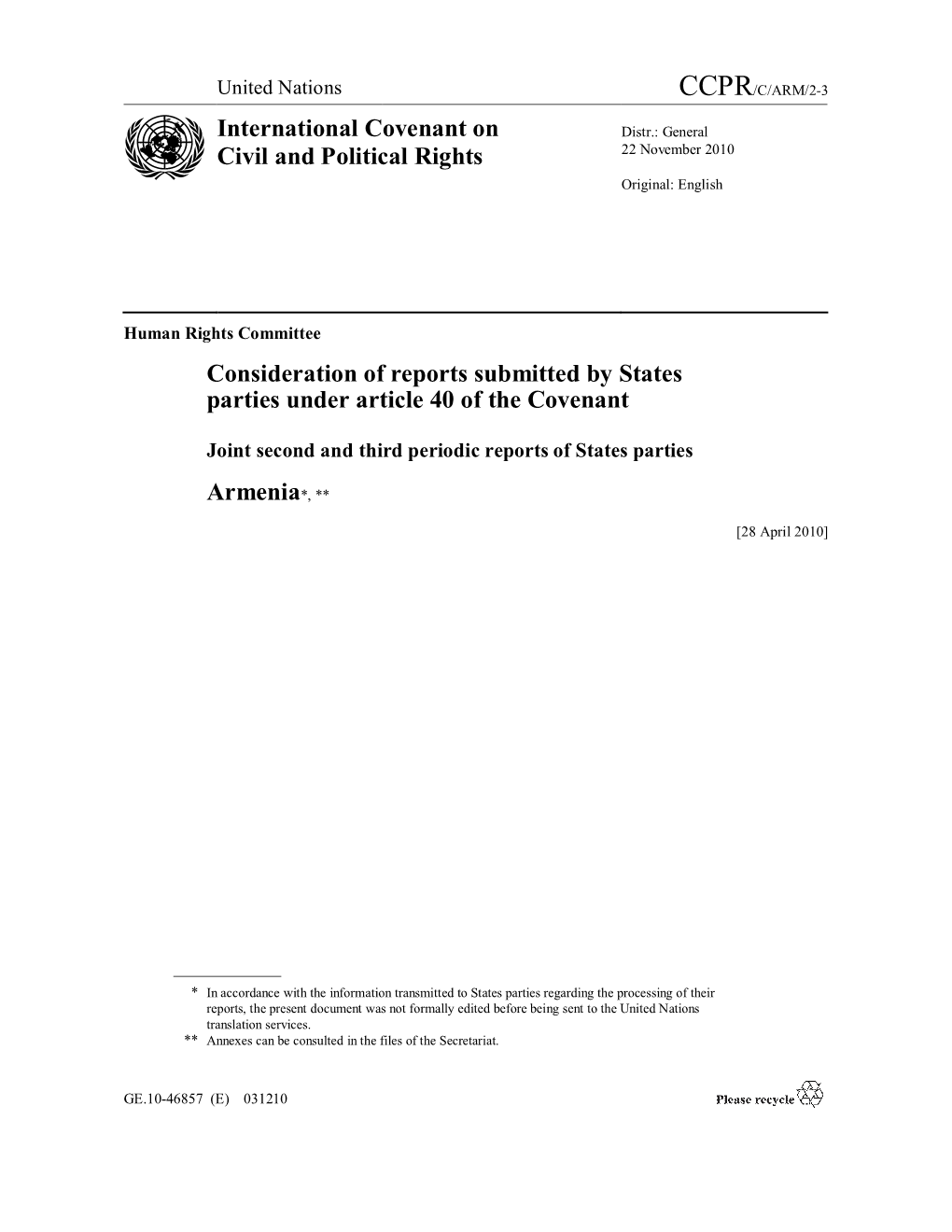 Consideration of Reports Submitted by States Parties Under Article 40 of the Covenant Armenia*, ** International Covenant On