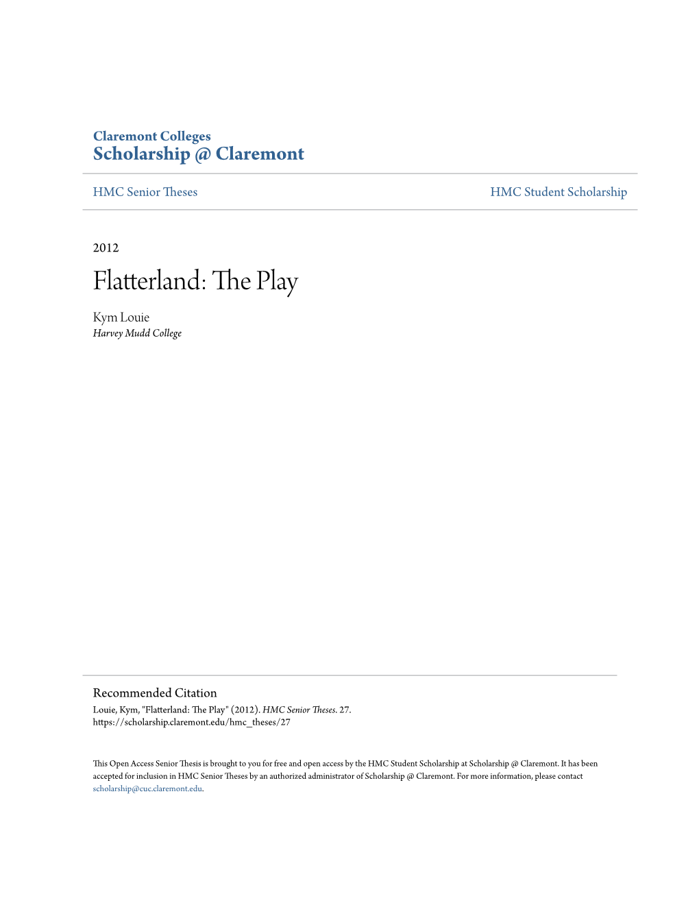 Flatterland: the Play Based on Flatterland: Like Flatland Only More So