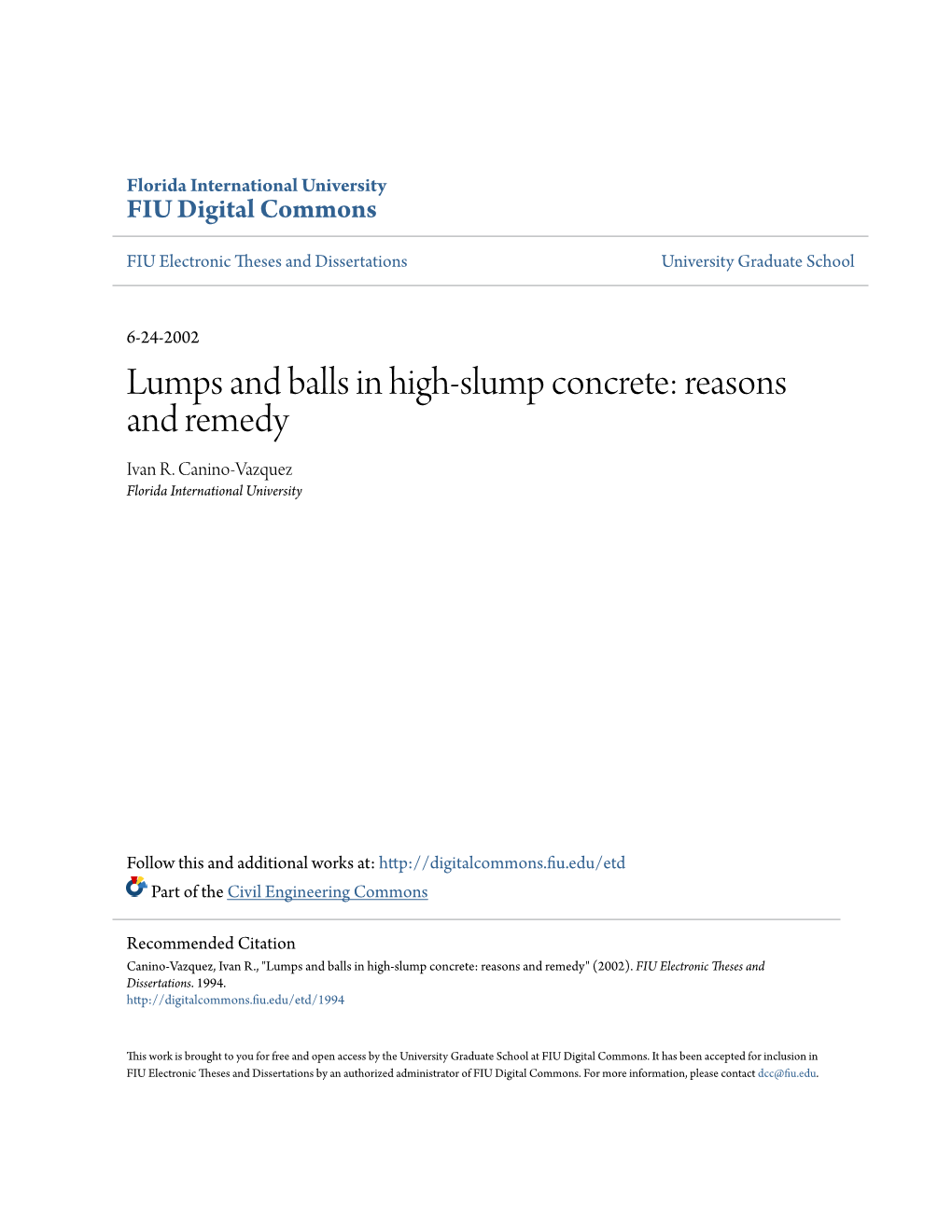 Lumps and Balls in High-Slump Concrete: Reasons and Remedy Ivan R