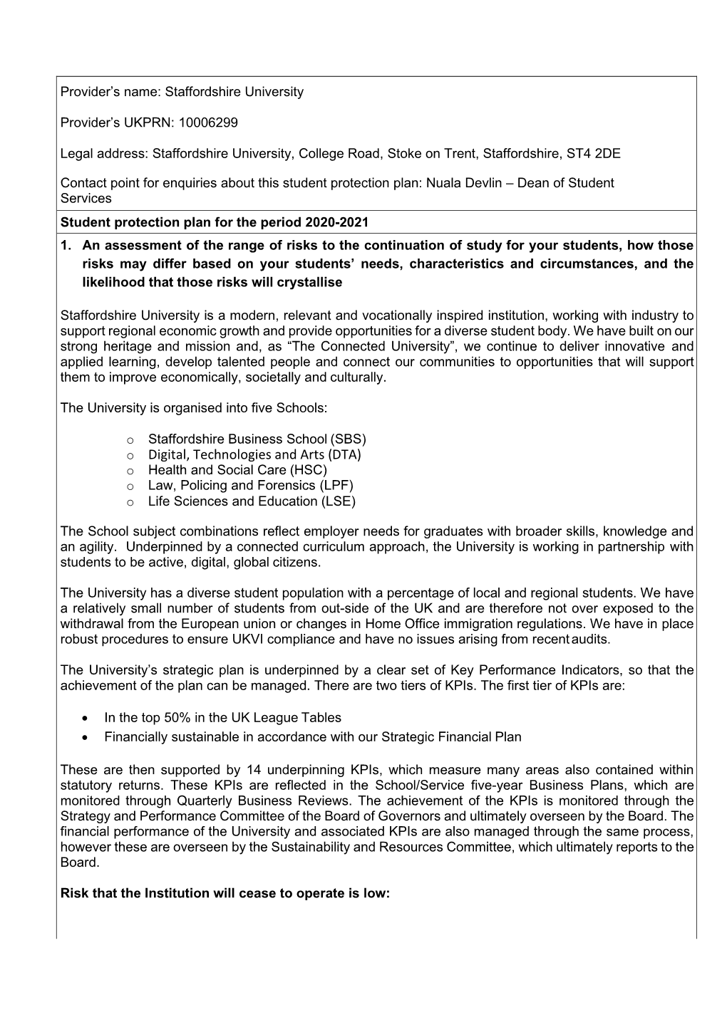 Student Protection Plan: Nuala Devlin – Dean of Student Services Student Protection Plan for the Period 2020-2021 1