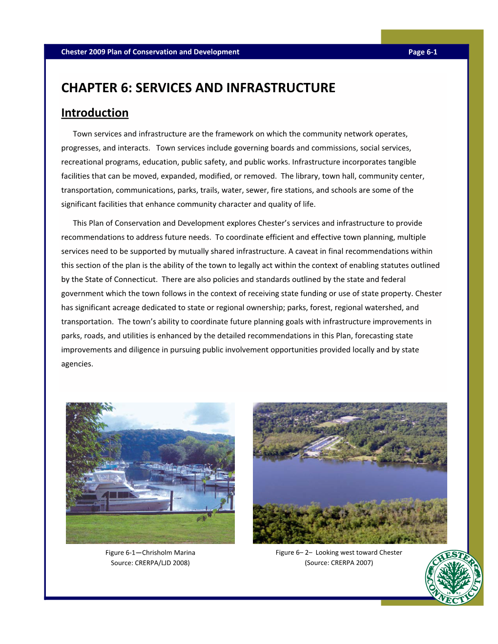 CHAPTER 6: SERVICES and INFRASTRUCTURE Introduction