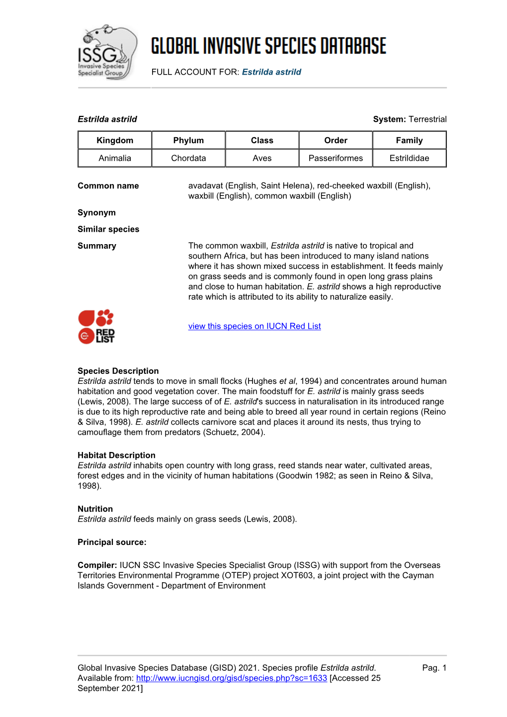 FULL ACCOUNT FOR: Estrilda Astrild Global Invasive Species Database (GISD) 2021. Species Profile Estrilda Astrild. Available