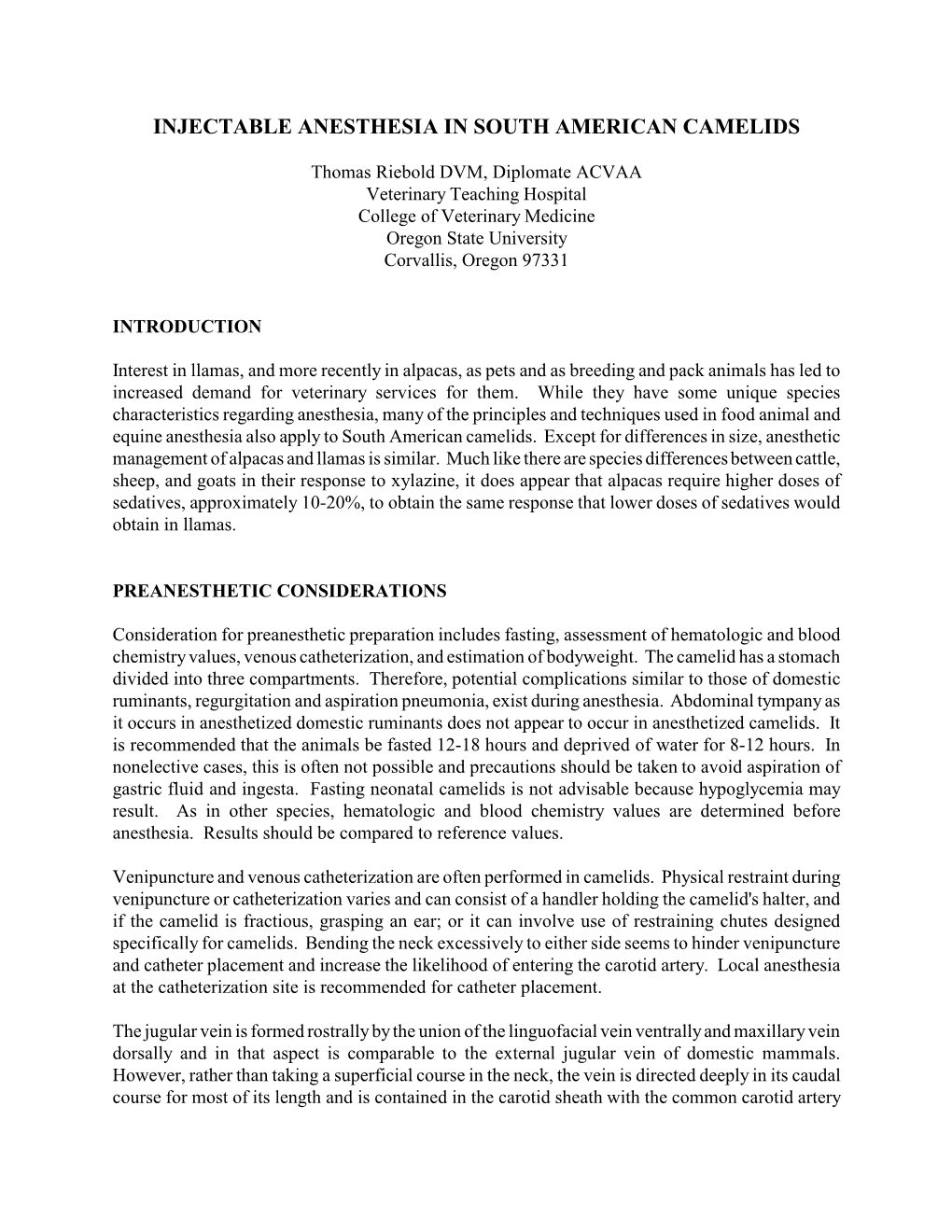 Injectable Anesthesia in South American Camelids