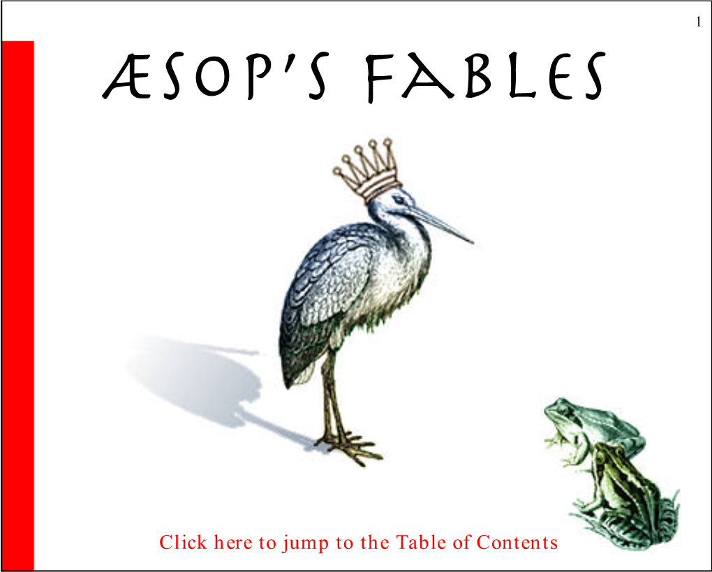 Aesop's Fables, However, Includes a Microsoft Word Template File for New Question Pages and for Glos- Sary Pages