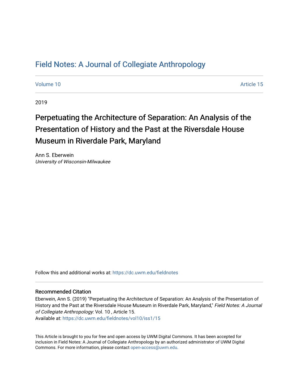 Perpetuating the Architecture of Separation: an Analysis of the Presentation of History and the Past at the Riversdale House Museum in Riverdale Park, Maryland