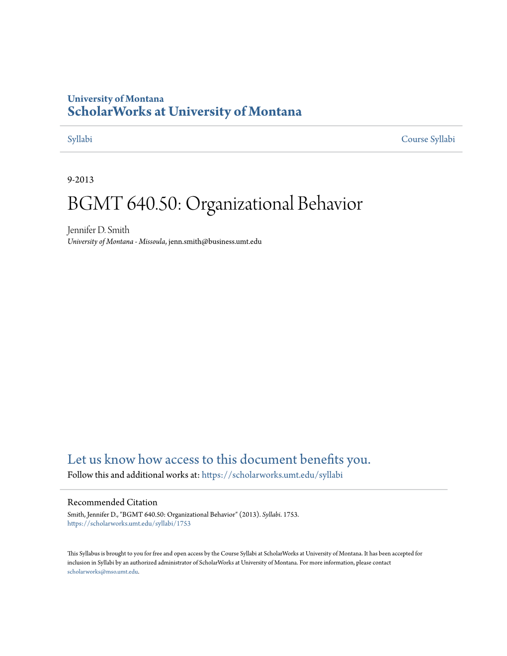 BGMT 640.50: Organizational Behavior Jennifer D