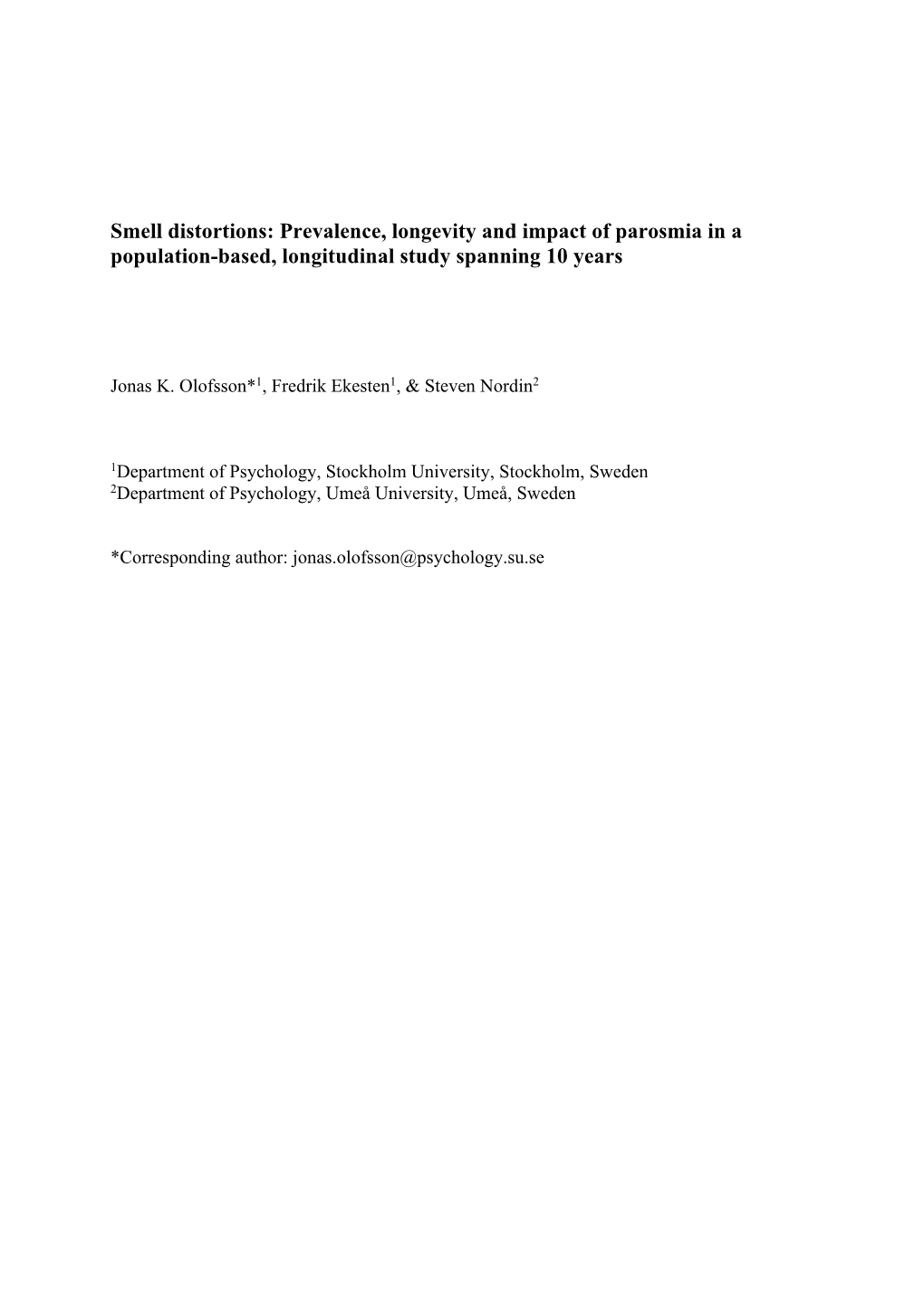 Smell Distortions: Prevalence, Longevity and Impact of Parosmia in a Population-Based, Longitudinal Study Spanning 10 Years