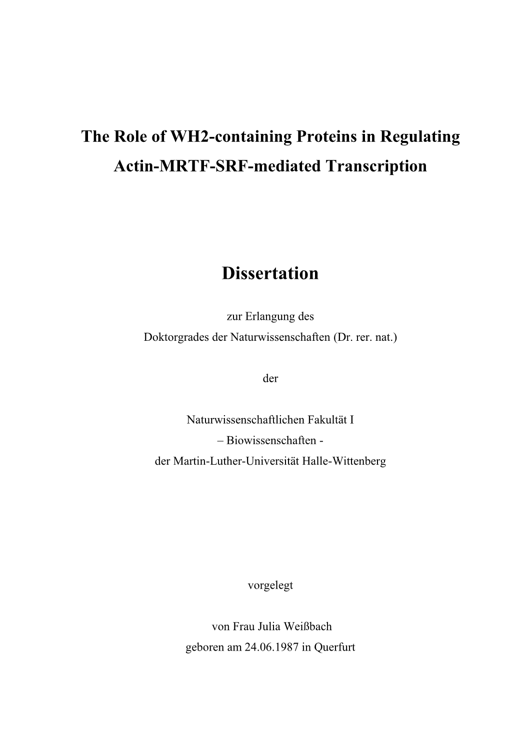 The Role of WH2-Containing Proteins in Regulating Actin-MRTF-SRF-Mediated Transcription